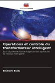 Opérations et contrôle du transformateur intelligent