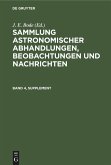 Sammlung astronomischer Abhandlungen, Beobachtungen und Nachrichten. Band 4, Supplement