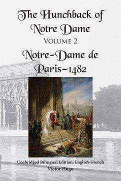 The Hunchback of Notre Dame, Volume 2 - Hugo, Victor