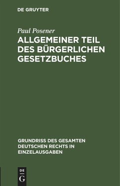 Allgemeiner Teil des Bürgerlichen Gesetzbuches - Posener, Paul