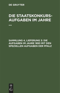 Die Aufgaben im Jahre 1893 mit den speziellen Aufgaben der Pfalz