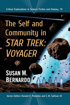 The Self and Community in Star Trek - Bernardo, Susan M.
