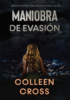 Maniobra de evasión - Cross, Colleen