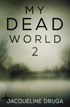 My Dead World 2 - Druga, Jacqueline
