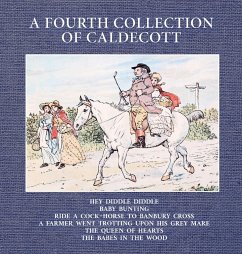 A Fourth Collection of Caldecott - Caldecott, Randolph