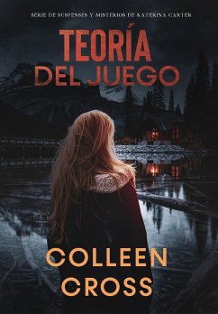 Teoría del Juego - Cross, Colleen