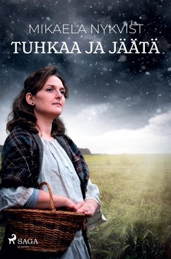 Tuhkaa ja jäätä - Nykvist, Mikaela