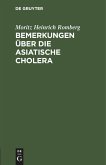 Bemerkungen über die asiatische Cholera