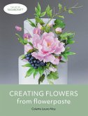 Creating Flowers from Flowerpaste (eBook, ePUB)