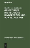 Gesetz über die religiöse Kindererziehung vom 15. Juli 1921