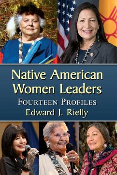 Native American Women Leaders - Rielly, Edward J.