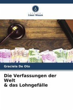 Die Verfassungen der Welt & das Lohngefälle - De Oto, Graciela