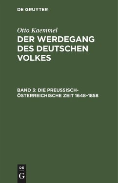 Die preußisch-österreichische Zeit 1648¿1858