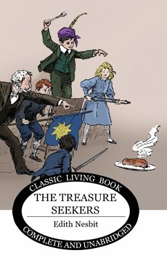 The Treasure Seekers - Nesbit, Edith