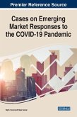 Cases on Emerging Market Responses to the COVID-19 Pandemic