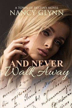 And Never Walk Away - Glynn, Nancy
