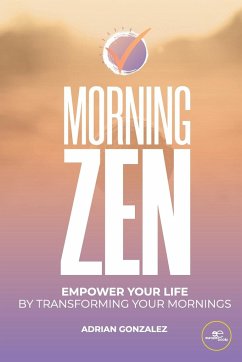 MORNING ZEN - Gonzalez, Adrian