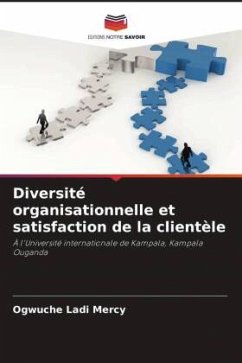 Diversité organisationnelle et satisfaction de la clientèle - Ladi Mercy, Ogwuche