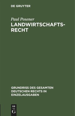 Landwirtschaftsrecht - Posener, Paul