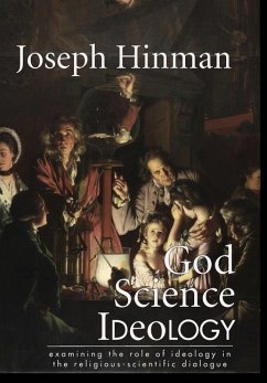 God Science Ideology - Hinman, Joseph