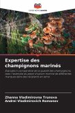 Expertise des champignons marinés