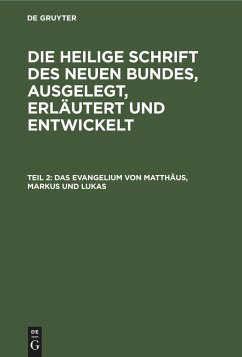 Das Evangelium von Matthäus, Markus und Lukas