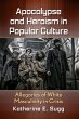 Apocalypse and Heroism in Popular... - Bild 1