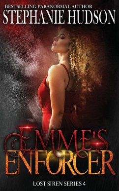 Emme's Enforcer - Hudson, Stephanie