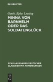 Minna von Barnhelm oder das Soldatenglück