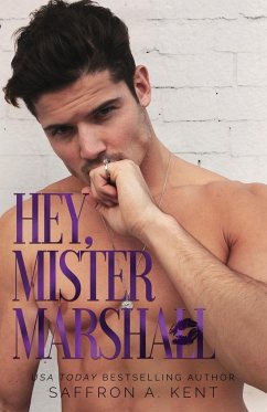 Hey, Mister Marshall - A. Kent, Saffron