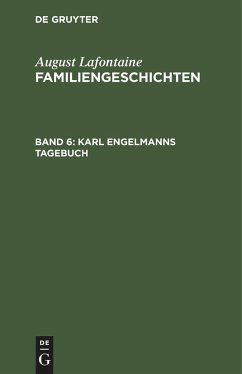 Karl Engelmanns Tagebuch - Lafontaine, August