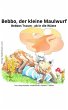 Bebbo, der kleine Maulwurf (Band 1)... - Bild 1