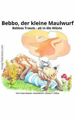 Bebbo, der kleine Maulwurf (Band 1) (eBook, ePUB) - Klaasen, Klaas