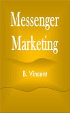 Messenger Marketing (eBook, ePUB) Messenger Marketing (eBook, ePUB)