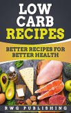 Low Carb Recipes (eBook, ePUB)