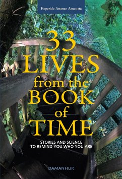 33 Lives from the Book of Time (eBook, ePUB) - Ananas Ametista, Esperide