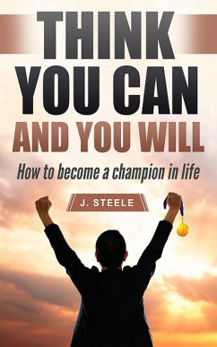 Cover Think You Can and You Will (eBook, ePUB)