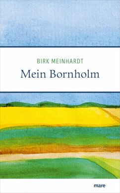 Mein Bornholm (eBook, ePUB) - Meinhardt, Birk