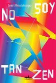 No soy tan zen (eBook, ePUB)