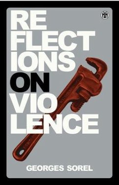 Reflections on Violence - Imperium Press (eBook, ePUB) - Sorel, Georges