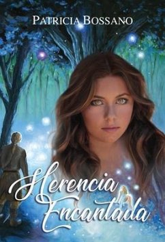 Herencia Encantada (eBook, ePUB) - Bossano, Patricia