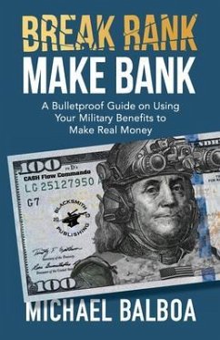 Break Rank, Make Bank (eBook, ePUB) - Balboa, Michael