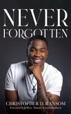 Never Forgotten (eBook, ePUB)