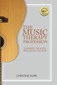 The Music Therapy Profession (eBook, ePUB) - Korb, Christine