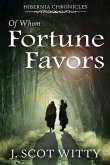 Of Whom Fortune Favors (eBook, ePUB)