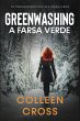 Greenwashing: A Farsa Verde (Série de... - Bild 1