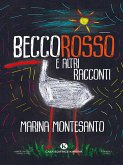 Beccorosso e altri racconti (eBook, ePUB)