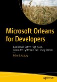 Microsoft Orleans for Developers (eBook, PDF)
