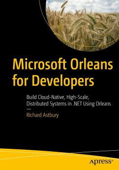 Microsoft Orleans for Developers (eBook, PDF) - Astbury, Richard