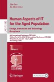 Human Aspects of IT for the Aged Population. Design, Interaction and Technology Acceptance (eBook, PDF)